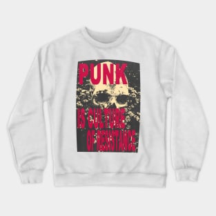 vintage punk is culture of resistance Crewneck Sweatshirt